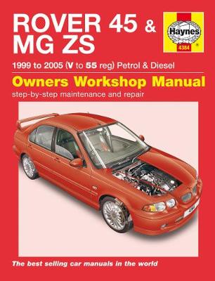 Rover 45 / MG Zs Petrol & Diesel (99 - 05) V To 55