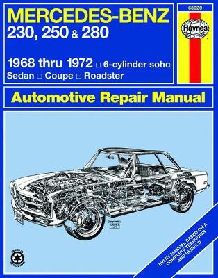 Mercedes-Benz 250 and 280 Owner's Workshop Manual