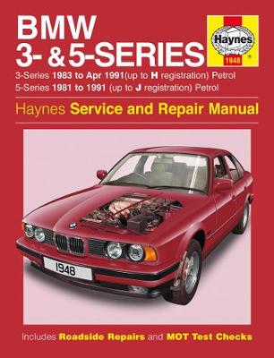 BMW 3- & 5-Series Petrol (81 - 91) Haynes Repair Manual