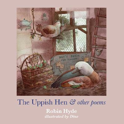 Uppish Hen and other poems