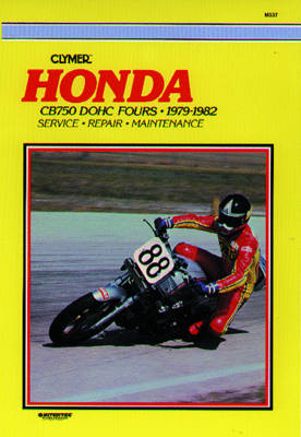 Honda CB750 Dohc Fours 79-82