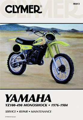 Yamaha YZ100-490 Monoshock Motorcycle (1976-1984) Service Repair Manual