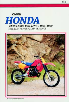 Honda CR250R-500R Pro-Link Motorcycle (1981-1987) Service Repair Manual