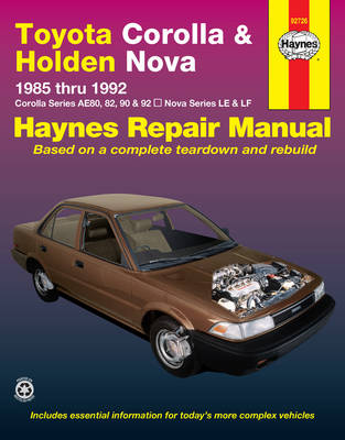 Toyota Corolla AE80, AE82/AE90/AE92, Holden Nova LE/LF 1985-1992 Repair Manual