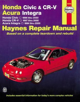 Honda Civic (1996-2000), CR-V (1997-2001) & Acura Integra (1994-2000) Haynes Repair Manual (USA)
