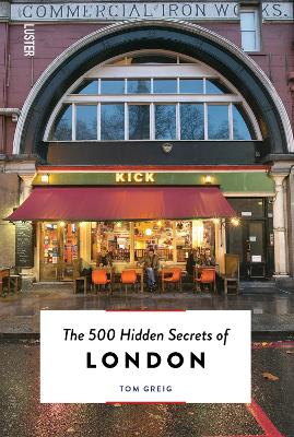 500 Hidden Secrets of London