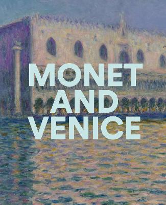 Monet and Venice