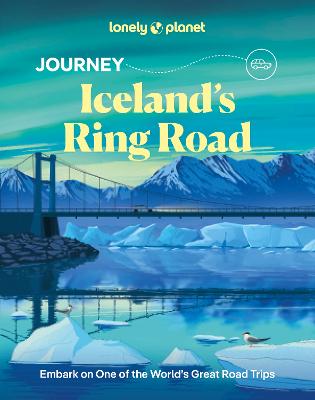 Lonely Planet Journey Iceland Ring Road
